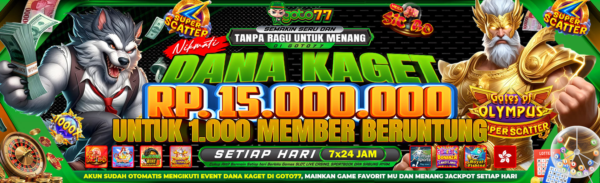 BONUS DAGET GOTO77 15.000.000