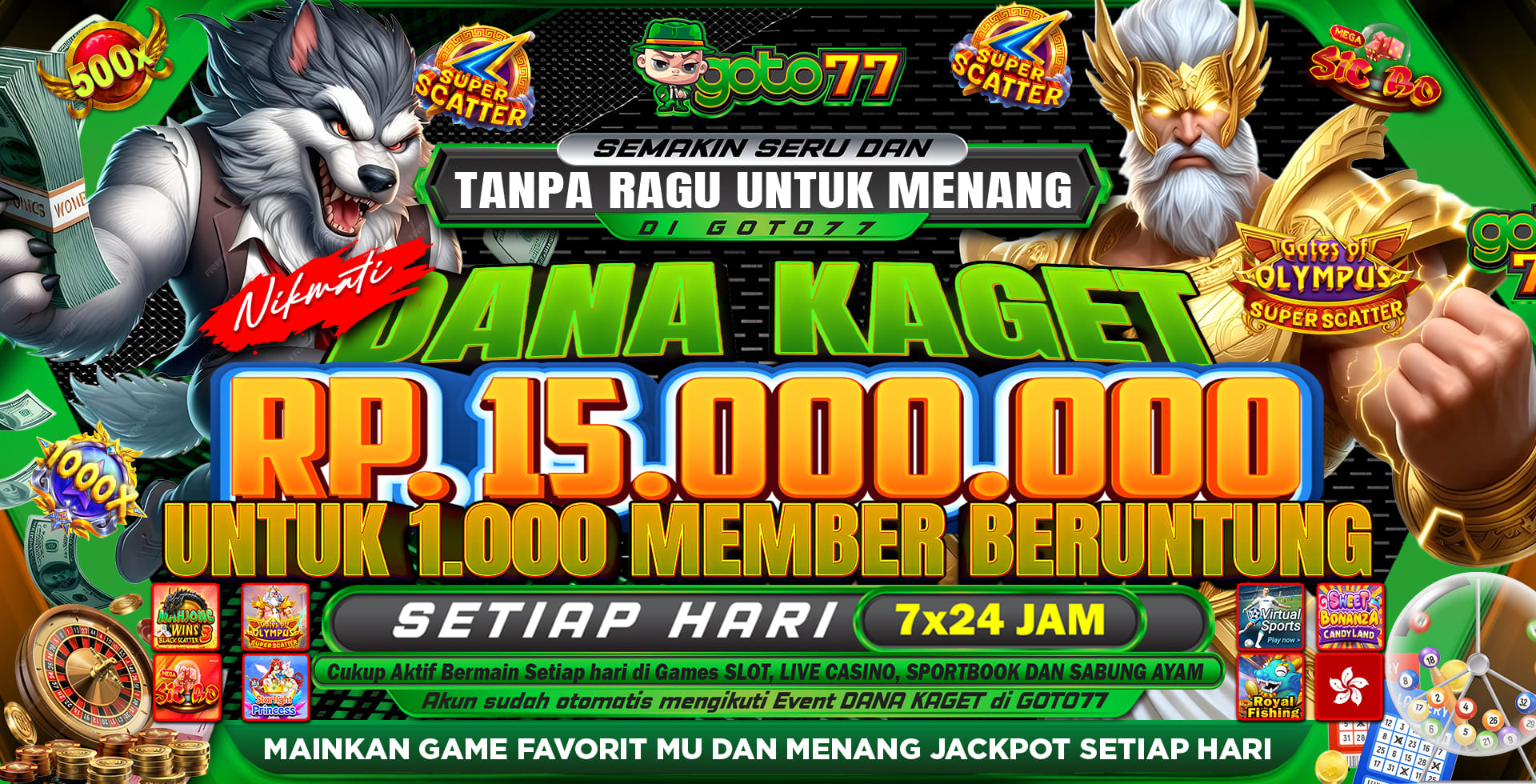 BONUS DAGET GOTO77 15.000.000