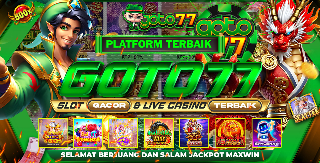 SELAMAT DATANG DI GOTO77